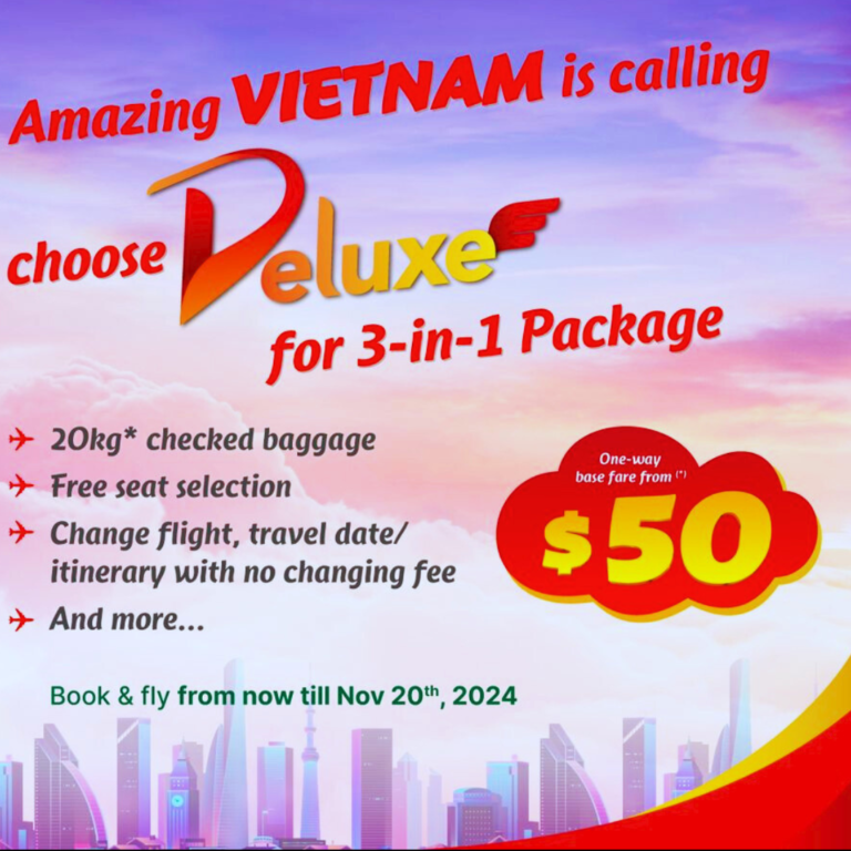 Vietjet ຫຼຸດຄ່າໂດຍສານລະດັບ Deluxe ເຖິງ 50% ສຳລັບຖ້ຽວບິນທົ່ວພາກພື້ນອາຊີ-ປາຊີຟິກ