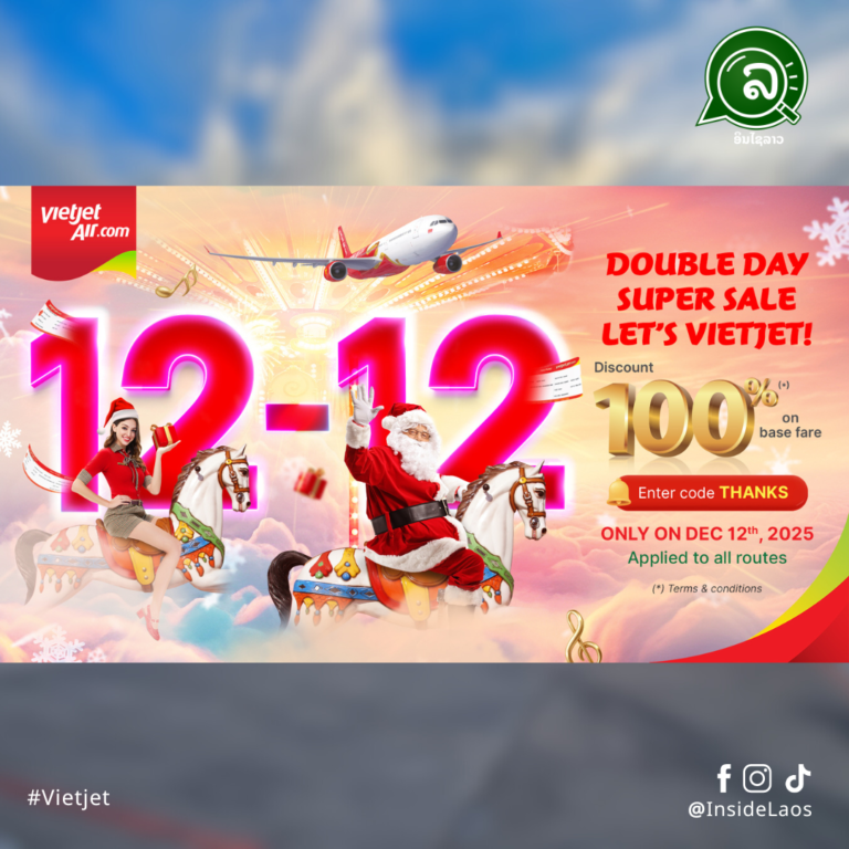 Vietjet ປະກາດໂປຣໂມຊັນໃຫຍ່ 12.12 ຫຼຸດຄ່າບິນ 100% ສໍາລັບການຜະຈົນໄພໃນປີ 2026
